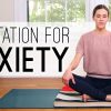 Meditation for Anxiety – Yoga With Adriene